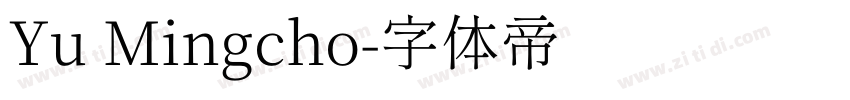 Yu Mingcho字体转换